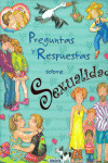 PREGUNTAS Y RESPUESTAS SOBRE SEXUALIDAD
