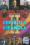 ATLAS ILUSTRADO DE LA II REPBLICA ESPAOLA