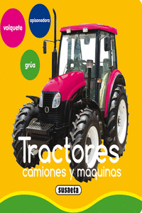 TRACTORES, CAMIONES Y MQUINAS