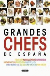 GRANDES CHEFS DE ESPAA