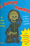 EL CUERPO HUMANO. MI PRIMER LIBRO DE ANATOMA