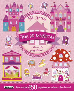 MI GRAN CASA DE MUECAS, LIBRO DE PEGATINAS