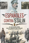 ATLAS ILUSTRADO ESPAOLES CONTRA STALIN