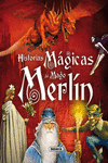 HISTORIAS MGICAS DEL MAGO MERLN