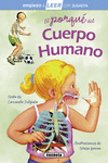 EL PORQU� DEL CUERPO HUMANO
