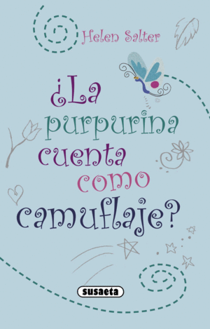 LA PURPURINA CUENTA COMO CAMUFLAJE?