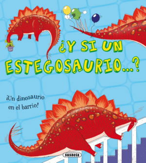 Y SI UN ESTEGOSAURIO...?