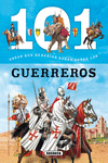 101 COSAS QUE DEBERAS SABER SOBRE LOS GUERREROS