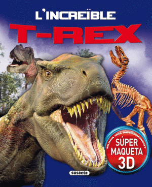 L'INCREBLE T-REX