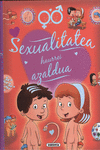 SEXUALITATEA HAURREI AZALDUA