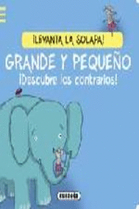 GRANDE Y PEQUEO DESCUBRE LOS CONTRARIOS!