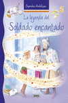 LA LEYENDA DEL SOLDADO ENCANTADO