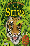 A LA SELVA