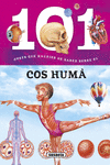 101 COSES QUE HAURIES DE SABER SOBRE EL COS HUM