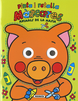 ANIMALS DE LA MASIA PINTA I RETALLA M�SCARES