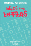 JUEGOS CON LETRAS