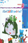 QU DESEO PEDIRAS?