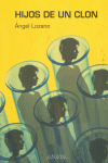 HIJOS DE UN CLON