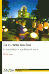 LA CARRERA NUCLEAR