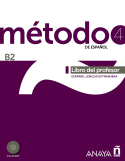 M�TODO 4 DE ESPA�OL. LIBRO DEL PROFESOR B2