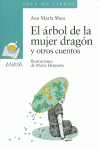 EL RBOL DE LA MUJER DRAGN Y OTROS CUENTOS