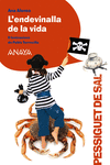 L ' ENDEVINALLA DE LA VIDA