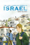UNA JUDA AMERICANA PERDIDA EN ISRAEL