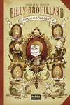 BILLY BROUILLARD 2, LAS CANCIONCILLAS MALFICAS