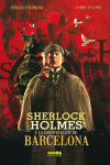 SHERLOCK HOLMES Y LA CONSPIRACIN DE BARCELONA