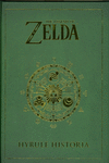 THE LEGEND OF ZELDA, HYRULE HISTORIA