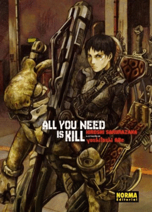 ALL YOU NEED IS KILL