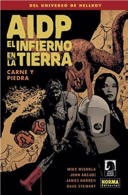 AIDP 28 EL INFIERNO EN LA TIERRA 11 CARNE Y PIEDRA