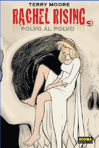 RACHEL RISING 03: POLVO AL POLVO