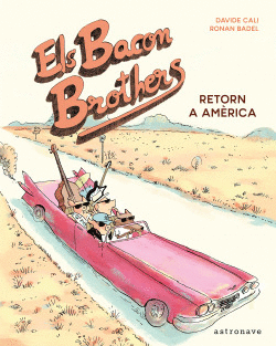 ELS BACON BROTHERS RETORN A AM�RICA