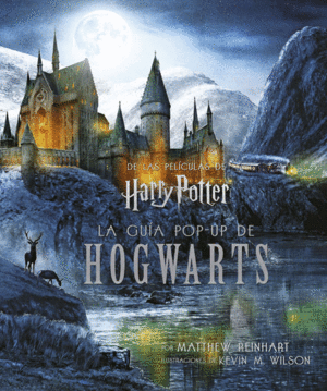 HARRY POTTER LA GU�A POP-UP DE HOGWARTS