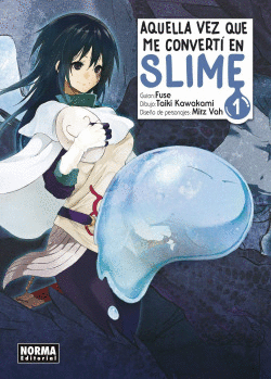 AQUELLA VEZ QUE ME CONVERT� EN SLIME 1