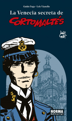 LA VENECIA SECRETA DE CORTO MALT�S