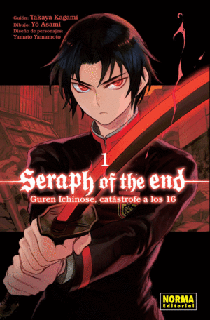 SERAPH OF THE END: GUREN ICHINOSE, CAT�STROFE A LOS DIECIS�IS 1