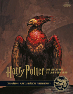 HARRY POTTER: LOS ARCHIVOS DE LAS PEL�CULAS 5. COMPA�EROS, PLANTAS M�GICAS Y MET