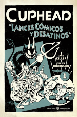 CUPHEAD 1. LANCES C�MICOS Y DESATINOS