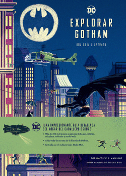 EXPLORAR GOTHAM. GU�A ILUSTRADA