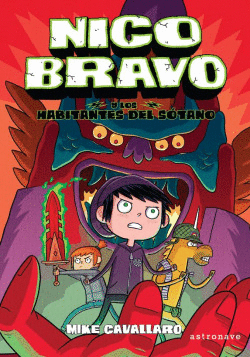 NICO BRAVO Y LOS HABITANTES DEL STANO (NICO BRAVO 2)