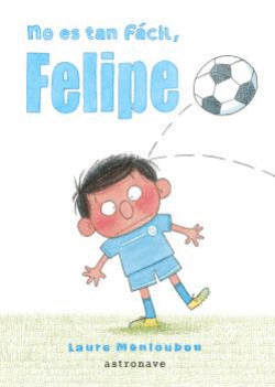 NO ES TAN F�CIL, FELIPE