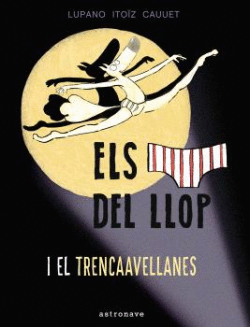 ELS CAL�OTETS DEL LLOP Y EL TRENCAAVELLANAS 6