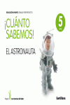 CUANTO SABEMOS NIVEL 3 EL ASTRONAUTA