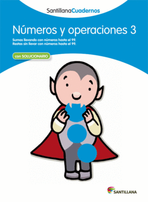 NUMEROS Y OPERACIONES 3 SANTILLANA CUADERNOS