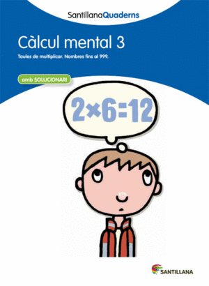 CALCUL MENTAL 3 SANTILLANA QUADERNS