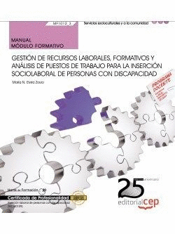 MANUAL. GESTI�N DE RECURSOS LABORALES, FORMATIVOS Y AN�LISIS DE PUESTOS DE TRABA