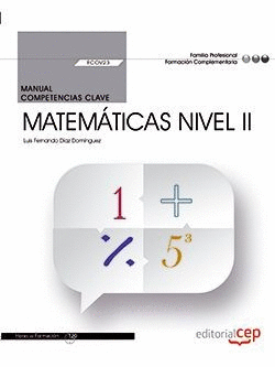 MANUAL. COMPETENCIA CLAVE. MATEM�TICAS NIVEL II