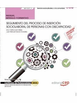 MANUAL. SEGUIMIENTO DEL PROCESO DE INSERCIN SOCIOLABORAL DE PERSONAS CON DISCAP